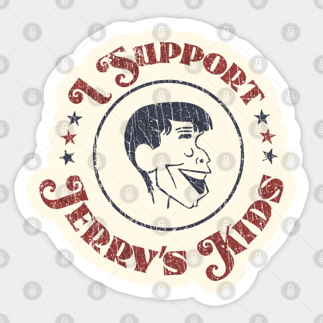 I Support Jerry’s Kids 1966 Sticker by JCD666